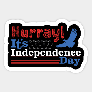 Hurray! It’s Independence Day Tshirt Sticker